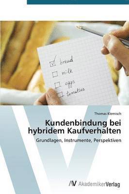 Kundenbindung Bei Hybridem Kaufverhalten 1