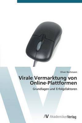 Virale Vermarktung Von Online-Plattformen 1