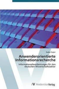 bokomslag Anwenderorientierte Informationsrecherche