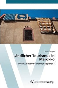 bokomslag Landlicher Tourismus in Marokko