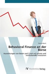 bokomslag Behavioral Finance an der Brse