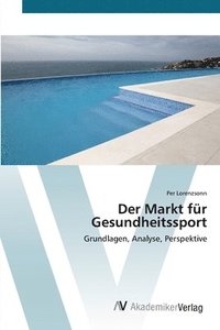 bokomslag Der Markt fr Gesundheitssport