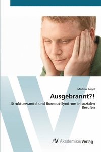 bokomslag Ausgebrannt?!