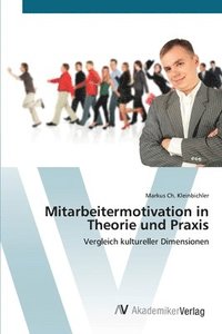 bokomslag Mitarbeitermotivation in Theorie und Praxis