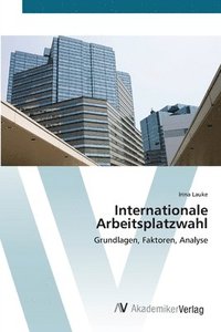 bokomslag Internationale Arbeitsplatzwahl