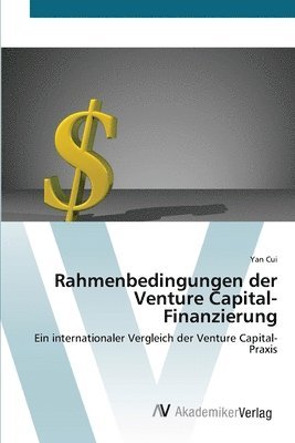 Rahmenbedingungen der Venture Capital-Finanzierung 1
