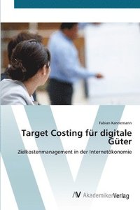 bokomslag Target Costing fr digitale Gter
