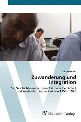 Zuwanderung und Integration 1