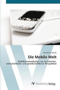 bokomslag Die Mobile Welt