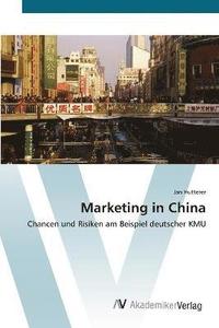 bokomslag Marketing in China