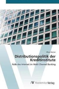 bokomslag Distributionspolitik der Kreditinstitute