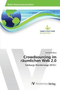 bokomslag Crowdsourcing im rumlichen Web 2.0