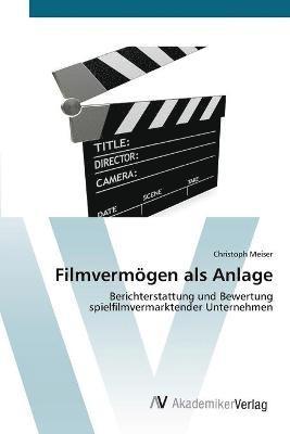 Filmvermgen als Anlage 1