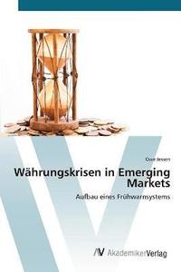 bokomslag Whrungskrisen in Emerging Markets