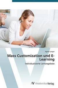 bokomslag Mass Customization Und E-Learning