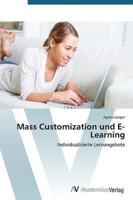 Mass Customization Und E-Learning 1