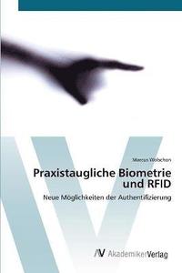 bokomslag Praxistaugliche Biometrie und RFID
