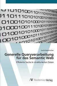 bokomslag Generelle Queryverarbeitung fr das Semantic Web