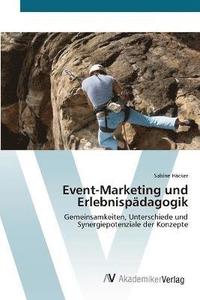 bokomslag Event-Marketing und Erlebnispdagogik