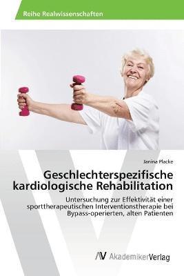 bokomslag Geschlechterspezifische kardiologische Rehabilitation