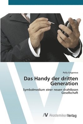 bokomslag Das Handy der dritten Generation