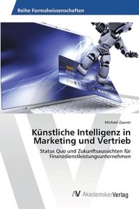 bokomslag Knstliche Intelligenz in Marketing und Vertrieb