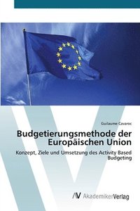 bokomslag Budgetierungsmethode der Europischen Union