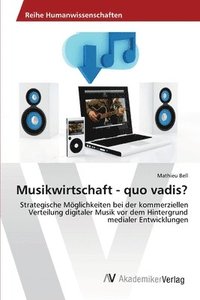 bokomslag Musikwirtschaft - quo vadis?