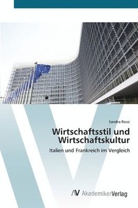 bokomslag Wirtschaftsstil und Wirtschaftskultur