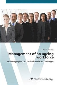 bokomslag Management of an ageing workforce