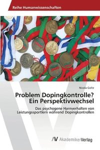 bokomslag Problem Dopingkontrolle? Ein Perspektivwechsel