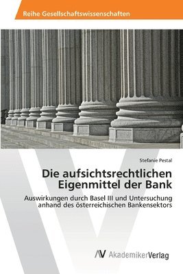 Die aufsichtsrechtlichen Eigenmittel der Bank 1