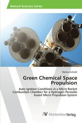 Green Chemical Space Propulsion 1