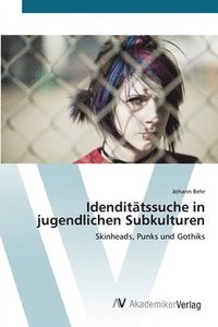 bokomslag Idenditätssuche in jugendlichen Subkulturen