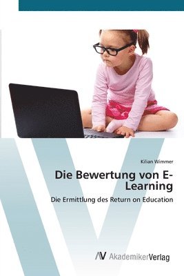 bokomslag Die Bewertung von E- Learning