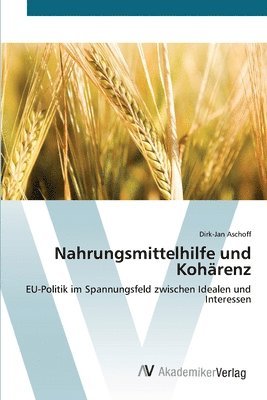 bokomslag Nahrungsmittelhilfe und Kohrenz