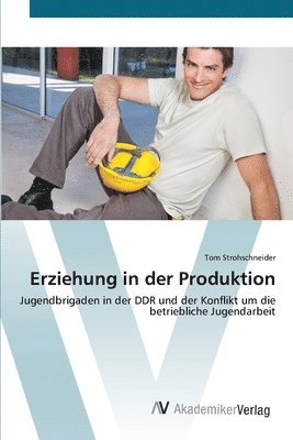 bokomslag Erziehung in der Produktion