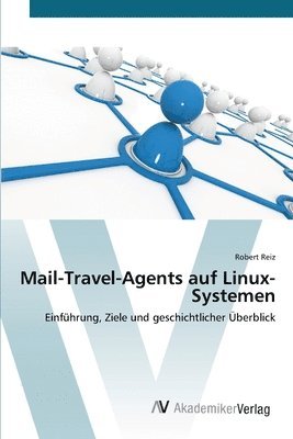 bokomslag Mail-Travel-Agents auf Linux-Systemen