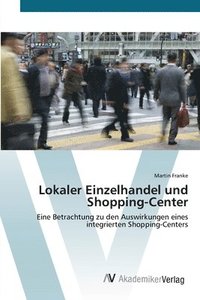 bokomslag Lokaler Einzelhandel und Shopping-Center