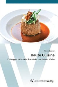 bokomslag Haute Cuisine