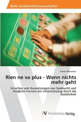 bokomslag Rien ne va plus - Wenn nichts mehr geht