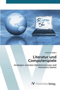 bokomslag Literatur und Computerspiele