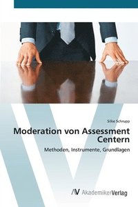 bokomslag Moderation von Assessment Centern