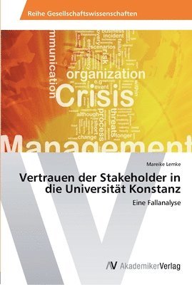 bokomslag Vertrauen der Stakeholder in die Universitt Konstanz