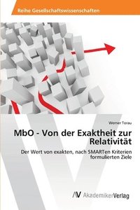 bokomslag MbO - Von der Exaktheit zur Relativitt