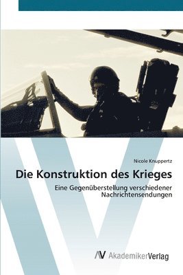 Die Konstruktion des Krieges 1