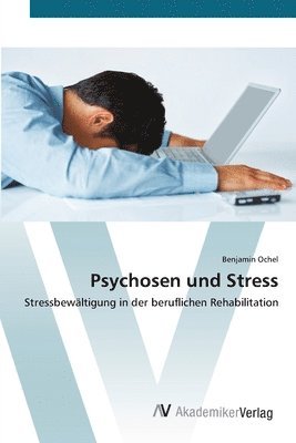 bokomslag Psychosen und Stress