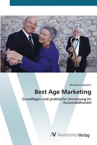 bokomslag Best Age Marketing