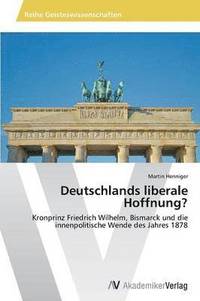 bokomslag Deutschlands liberale Hoffnung?