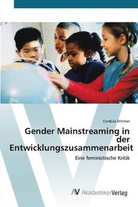 bokomslag Gender Mainstreaming in der Entwicklungszusammenarbeit